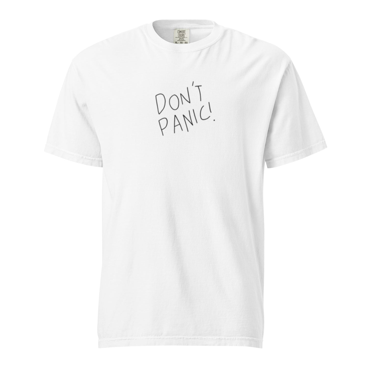 DONT PANIC! TEE